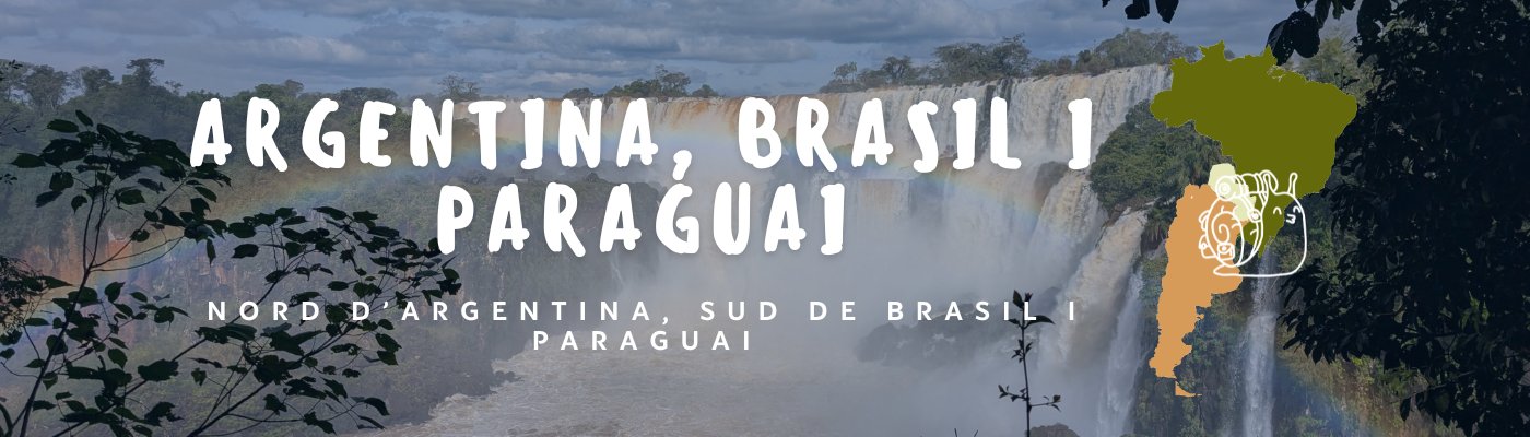 Etapa destacada - Etapa 5: Nord d’argentina, sud de brasil i Paraguai