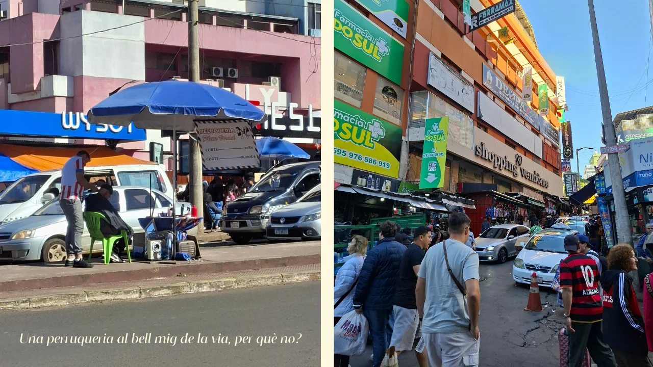 Composició de dues fotografies de Ciudad del Este. A l'esquerra, una vista de carrer que mostra un barber tallant els cabells a un client enmig de la vorera col·lapsada, sota un para-sol blau, amb cotxes i edificis de fons, sota un cel blau. A la dreta, una vista panoràmica d'un carrer comercial molt transitat, amb una gran pancarta verda